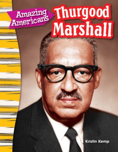 Cover for Kristin Kemp · Amazing Americans Thurgood Marshall (Book) (2014)