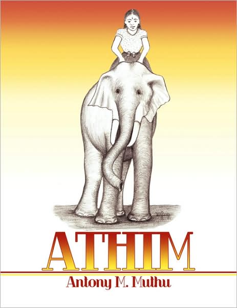 Cover for Antony M Muthu · Athim (Paperback Book) (2008)