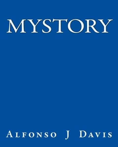 Alfonso J Davis · MyStory (Paperback Bog) (2016)