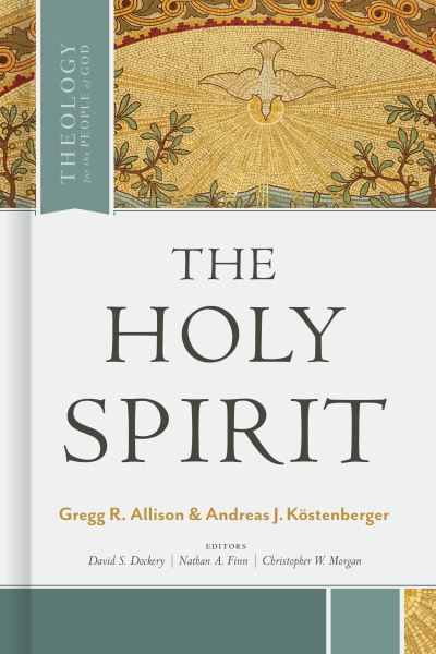 Cover for Gregg Allison · Holy Spirit, The (Paperback Book) (2020)