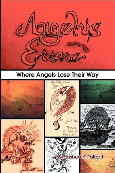 Cover for Joshua K Talbott · Angelus Errare: Where Angels Lose Their Way (Paperback Bog) (2012)