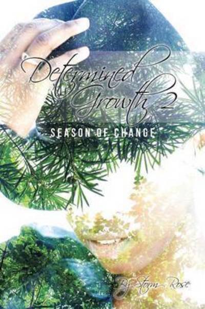 Cover for April a Winters · Determined Growth 2: Season of Change (Pocketbok) (2011)
