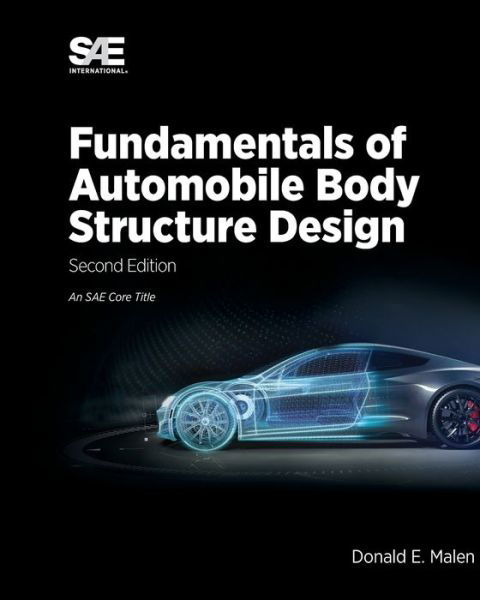 Cover for Donald E Malen · Fundamentals of Automobile Body Structure Design, 2nd Edition (Paperback Book) (2020)