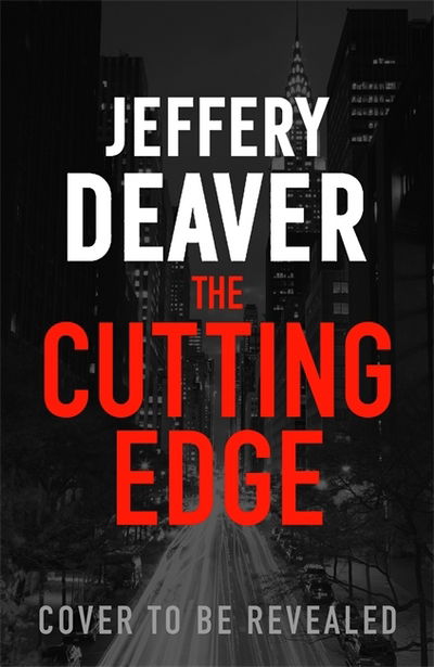 Cover for Jeffery Deaver · The Cutting Edge: Lincoln Rhyme Book 14 - Lincoln Rhyme Thrillers (Pocketbok) (2018)