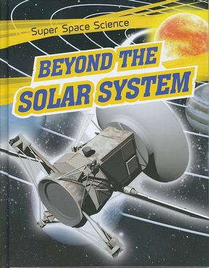 Cover for David Hawksett · Beyond the Solar System - Super Space Science (Hardcover Book) (2018)