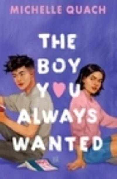 Cover for Michelle Quach · The Boy You Always Wanted (Paperback Bog) (2023)
