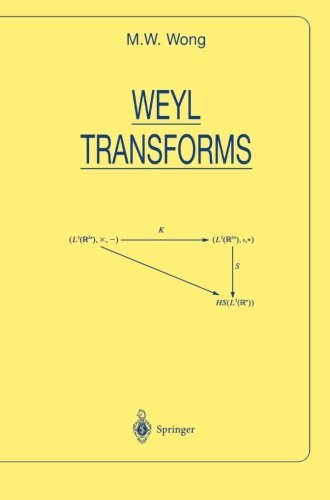 Cover for M. W. Wong · Weyl Transforms - Universitext (Paperback Bog) [Softcover Reprint of the Original 1st Ed. 1998 edition] (2013)
