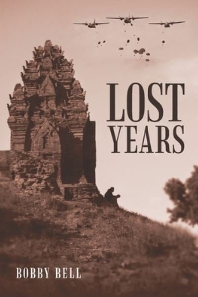 Cover for Bobby Bell · Lost Years (Paperback Book) (2015)