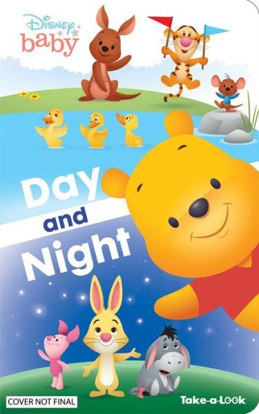 Disney Baby: Day and Night Take-a-Look Book - Erin Rose Wage - Kirjat - Phoenix International Publications, Inco - 9781503746749 - tiistai 3. joulukuuta 2019