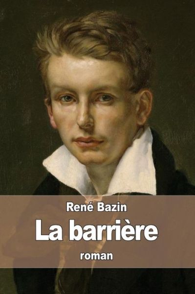 Cover for Rene Bazin · La Barriere (Paperback Book) (2015)