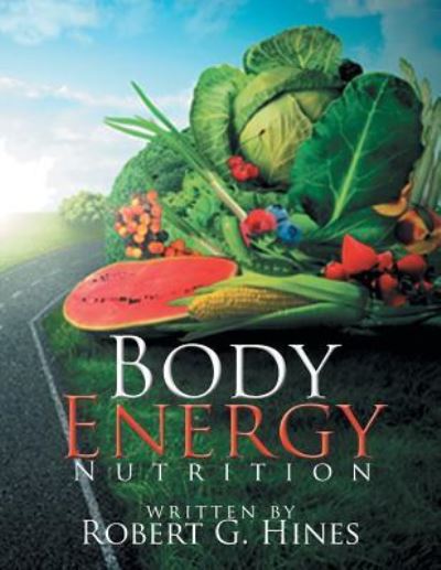 Cover for Robert G Hines · Body Energy (Paperback Book) (2015)