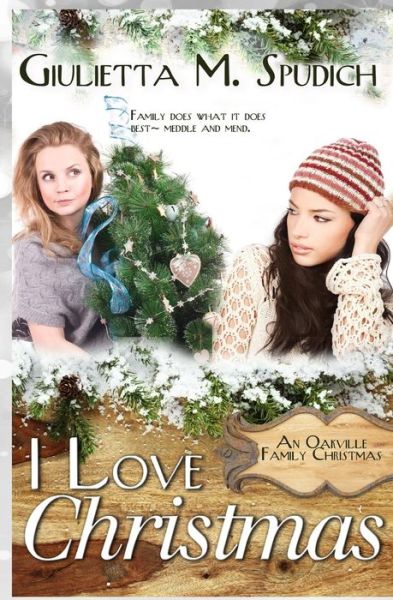 Cover for Giulietta M Spudich · I Love Christmas (Paperback Book) (2015)