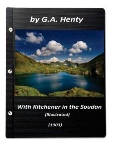 Cover for G.A. Henty · With Kitchener in the Soudan  by G.A. Henty (Paperback Book) (2016)
