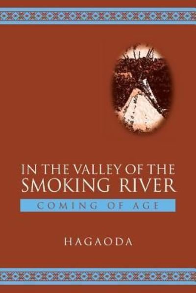 Cover for Hagaoda · In the Valley of the Smoking River (Paperback Book) (2016)