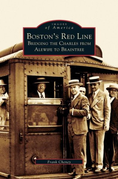 Cover for Frank Cheney · Boston's Red Line (Hardcover Book) (2002)