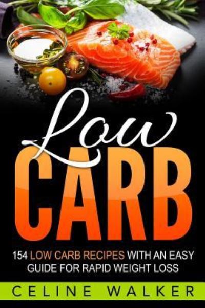 Cover for Celine Walker · Low Carb (Paperback Book) (2016)