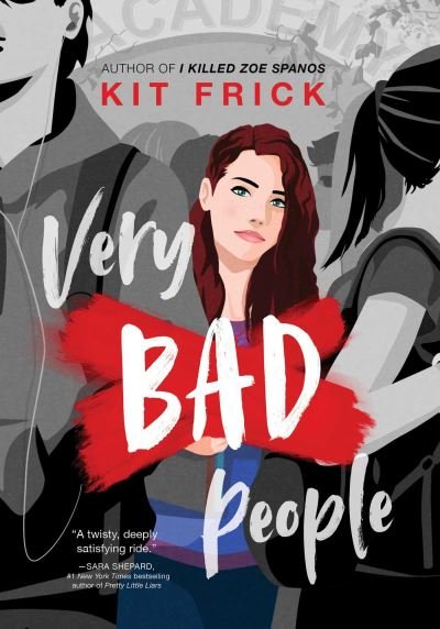 Cover for Kit Frick · Very Bad People (Pocketbok) [Reprint edition] (2023)