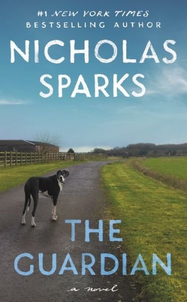 Cover for Nicholas Sparks · The Guardian (Pocketbok) (2019)