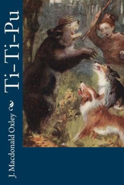 Cover for J MacDonald Oxley · Ti-Ti-Pu (Paperback Book) (2016)