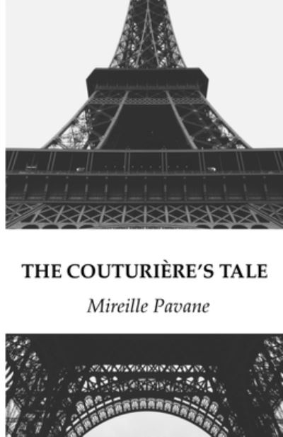 Cover for Mireille Pavane · The Couturiere's Tale (Paperback Book) (2017)