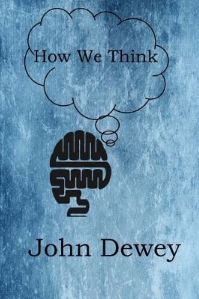 Cover for John Dewey · How We Think (Paperback Book) (2017)