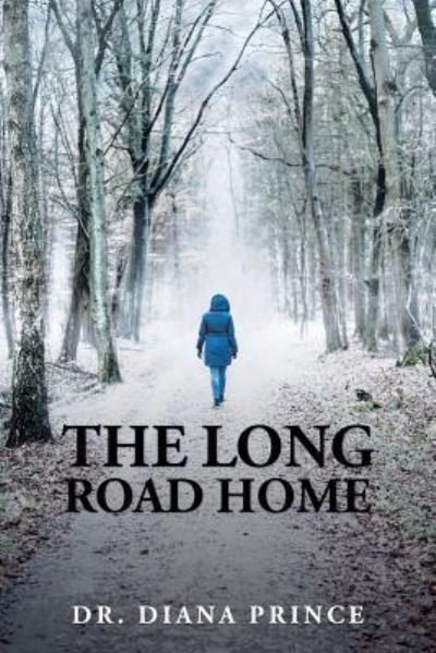 Cover for Dr Diana Prince · The Long Road Home (Paperback Book) (2018)