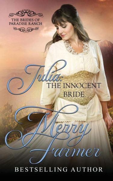 Julia - Merry Farmer - Books - Createspace Independent Publishing Platf - 9781547067749 - June 10, 2017