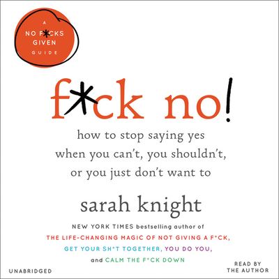 Cover for Sarah Knight · F*ck No! (CD) (2019)