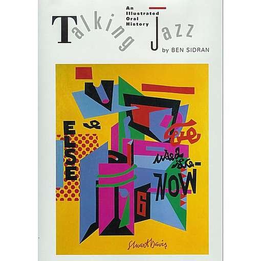 Talking Jazz / the Book - Ben Sidran - Musik - Ben Sidran - 9781566400749 - 14. august 2007