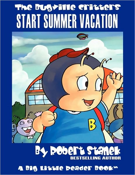 Cover for Robert Stanek · Start Summer Vacation (Pocketbok) (2021)