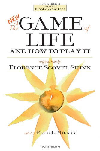 Cover for Florence Scovel Shinn · New Game Of Life And How To Play It (Paperback Book) (2012)