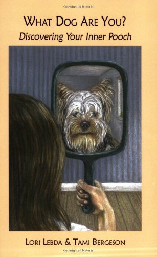 Cover for Tami Bergeson · What Dog Are You? (Pocketbok) (2007)