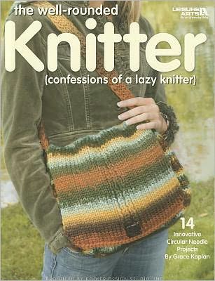 Cover for Kooler Design Studio · The Well-rounded Knitter (Paperback Book) (2007)