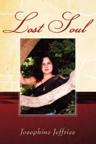 Cover for Josephine Jeffries · Lost Soul (Paperback Book) (2007)