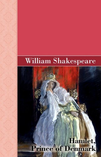 Cover for William Shakespeare · Hamlet, Prince of Denmark (Akasha Classic) (Gebundenes Buch) (2010)