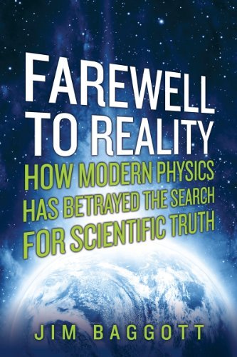 Cover for Jim Baggott · Farewell to Reality - How Modern Physics Has Betrayed the Search for Scientific Truth (Pocketbok) (2021)