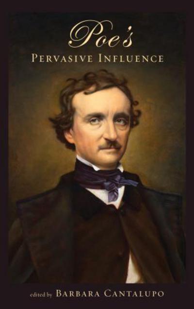 Cover for Barbara Cantalupo · Poe's Pervasive Influence - Perspectives on Edgar Allan Poe (Taschenbuch) (2014)