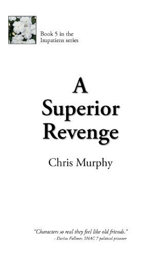 Cover for Chris Murphy · A Superior Revenge (Paperback Book) (2012)