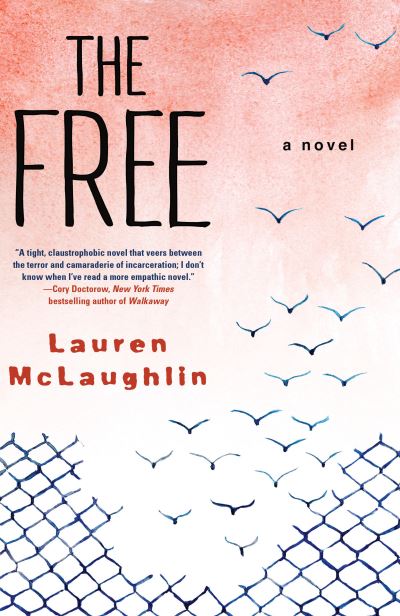 Cover for Lauren McLaughlin · The Free (Paperback Book) (2018)