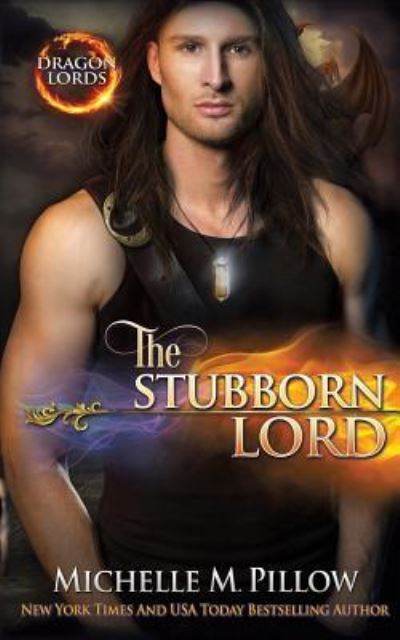 Cover for Michelle M. Pillow · The Stubborn Lord : A Qurilixen World Novel (Paperback Book) (2018)