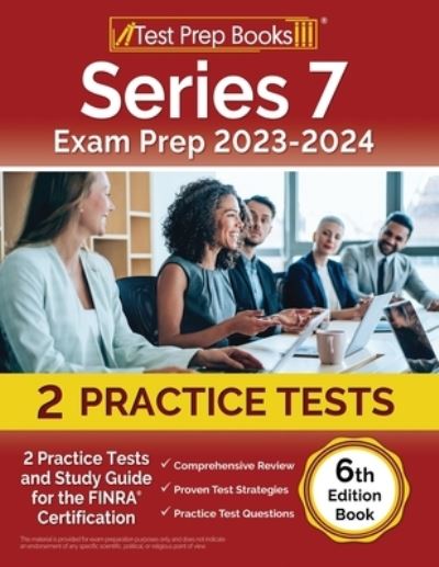 Cover for Joshua Rueda · Series 7 Exam Prep 2023-2024 : 2 Practice Tests and Study Guide for the FINRA Certification [6th Edition Book] (Paperback Book) (2023)