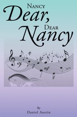 Cover for Daniel Austin · Nancy Dear, Dear Nancy (Paperback Book) (2021)