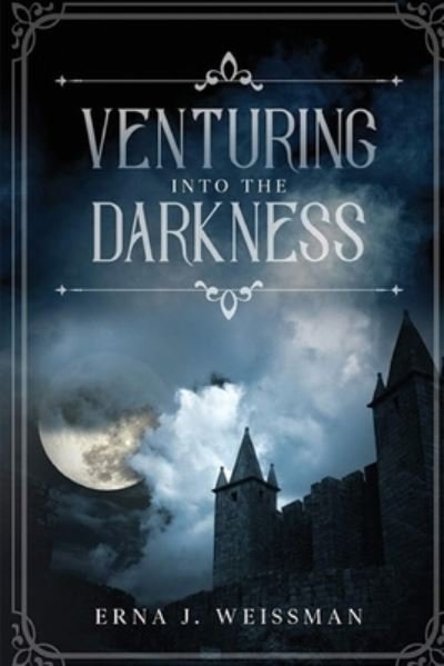 Cover for Lauren Hill · Venturing Into The Darkness (Paperback Book) (2021)