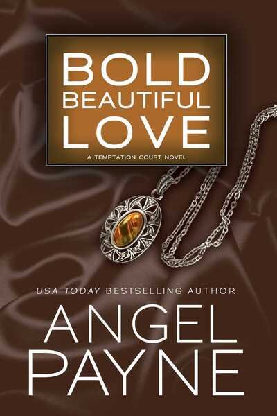 Cover for Angel Payne · Bold Beautiful Love - Temptation Court (Paperback Bog) (2018)
