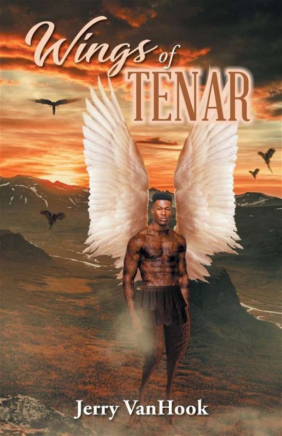 Wings Of Tenar - Jerry Vanhook - Books - Urlink Print & Media, LLC - 9781643675749 - July 2, 2019