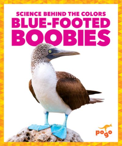 Cover for Alicia Z Klepeis · Blue-Footed Boobies (Hardcover Book) (2020)