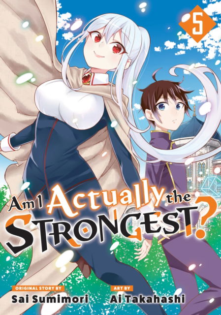 Cover for Ai Takahashi · Am I Actually the Strongest? 5 (Manga) - Am I Actually the Strongest? (Manga) (Pocketbok) (2023)