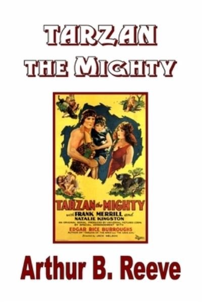Cover for Edgar Rice Burroughs · Tarzan the Mighty (Pocketbok) (2020)
