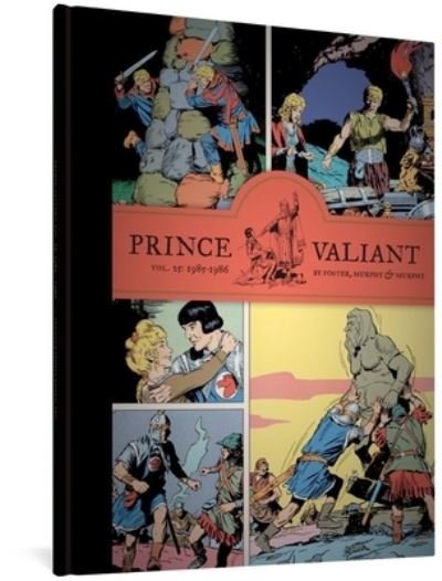 Cover for Hal Foster · Prince Valiant Vol. 25: 1985-1986 (Hardcover Book) (2022)