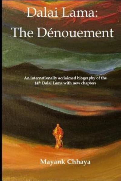 Cover for Mayank Chhaya · The Dénouement (Paperback Book) (2019)